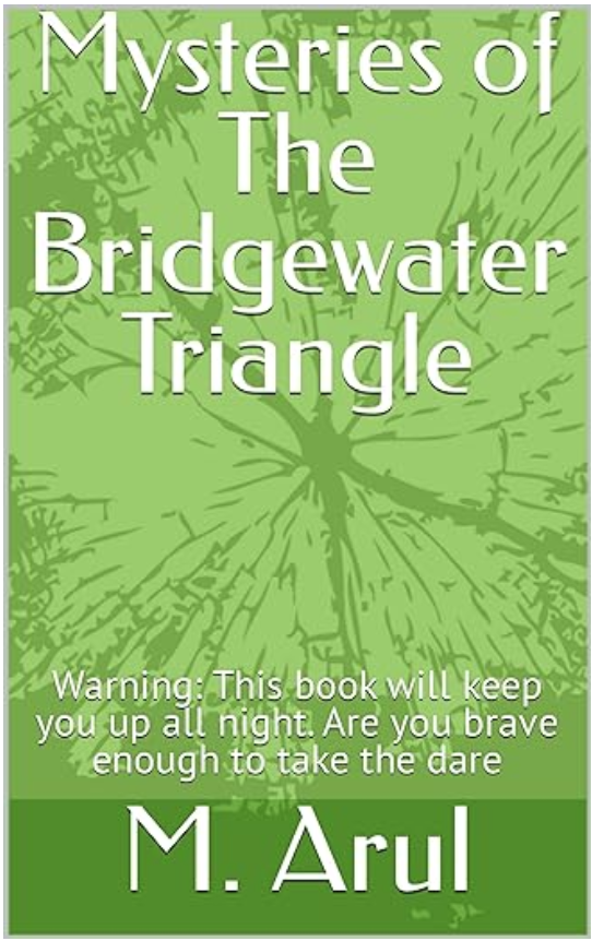 Paranormal Phenomena of Hockokock Swamp Located In The Bridgewater Triangle