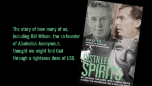 Bill Wilson, LSD And The Secret Psychedelic History Of Alcoholics Anonymous